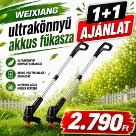 WEIXIANG ultrakönnyű akkus fűkasza 1+1 AJÁNLAT